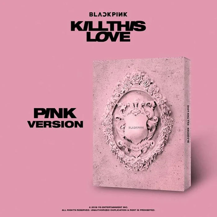 BLACKPINK Mini Album Vol. 2 - KILL THIS LOVE (PINK Ver.)